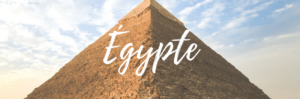 Voyage Egypte