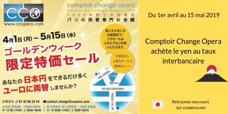 Comptoir Change Opéra rachète vos yens au meilleur taux